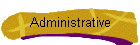 Administrative