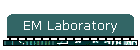 EM Laboratory