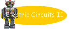 Electric Circuits II