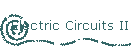 Electric Circuits II