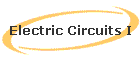 Electric Circuits I