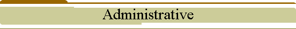 Administrative