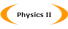 Physics II