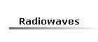 Radiowaves