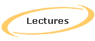 Lectures