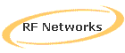 RF Networks