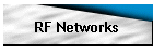 RF Networks