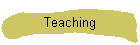 Teaching